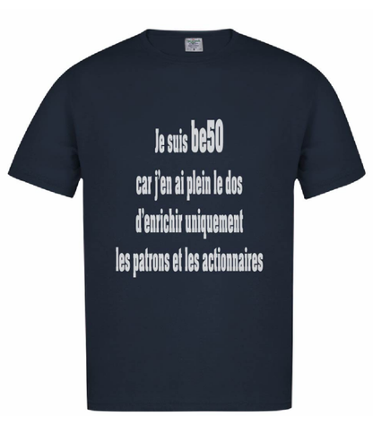 Tee-shirt bleu marine unisexe - Je suis be50 car j'en ai plein le dos