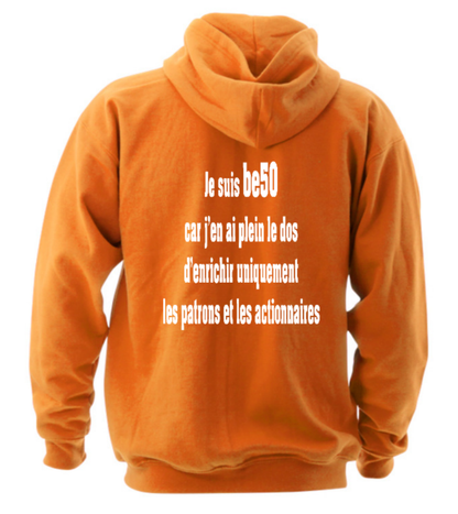 Sweat-shirt zippé unisexe à capuche orange - Je suis be50 car j'en ai plein le dos